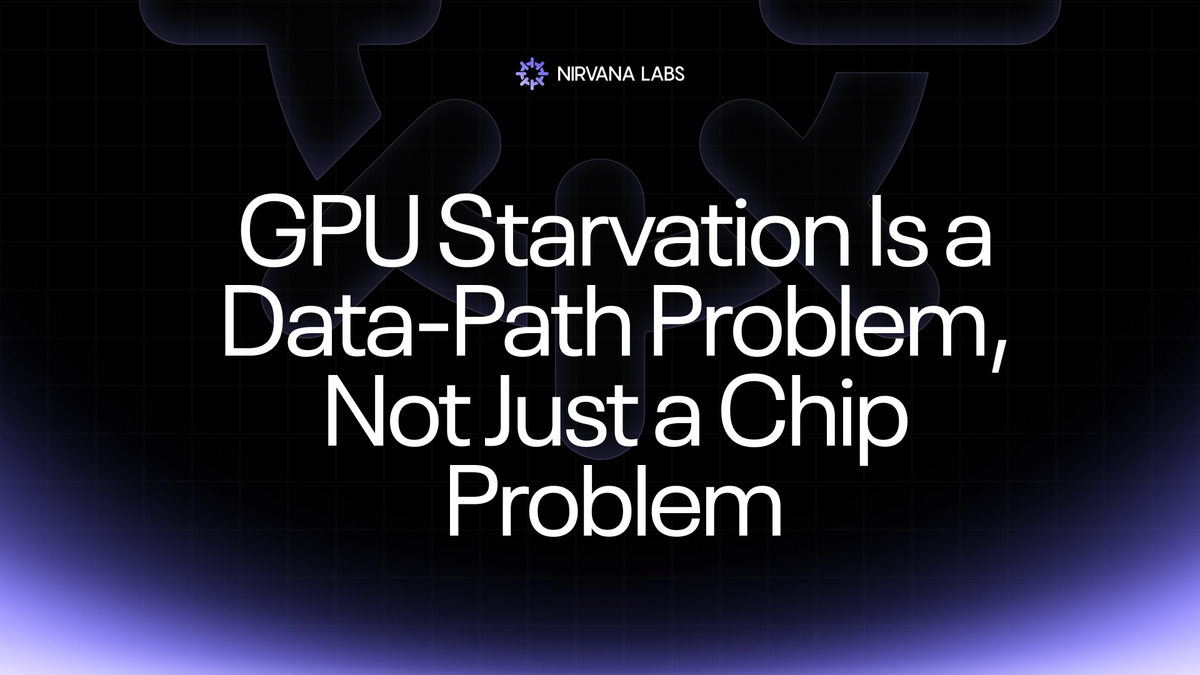 GPU Starvation Is a Data-Path Problem, Not Just a Chip Problem