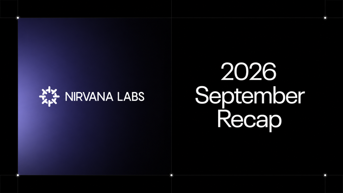 Nirvana Labs September 2026 Recap,