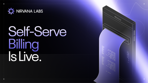 Nirvana Self-Serve Billing Is Live