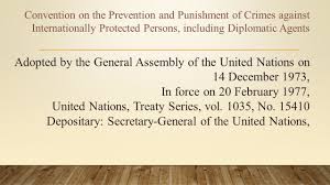 Internationally Protected Persons Convention (IPP)