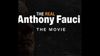 The Real Anthony Fauci Documentary
