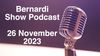 Bernardi Show Podcast