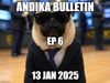 EP 6 of the ANDIKA BULLETin.