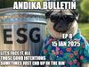 EP 8 of the ANDIKA BULLETin