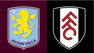 Preview and Predicted Lineups: Aston Villa vs Fulham