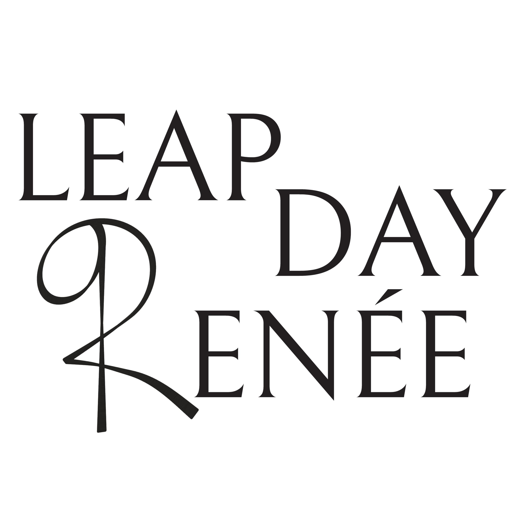Leap Day Renée