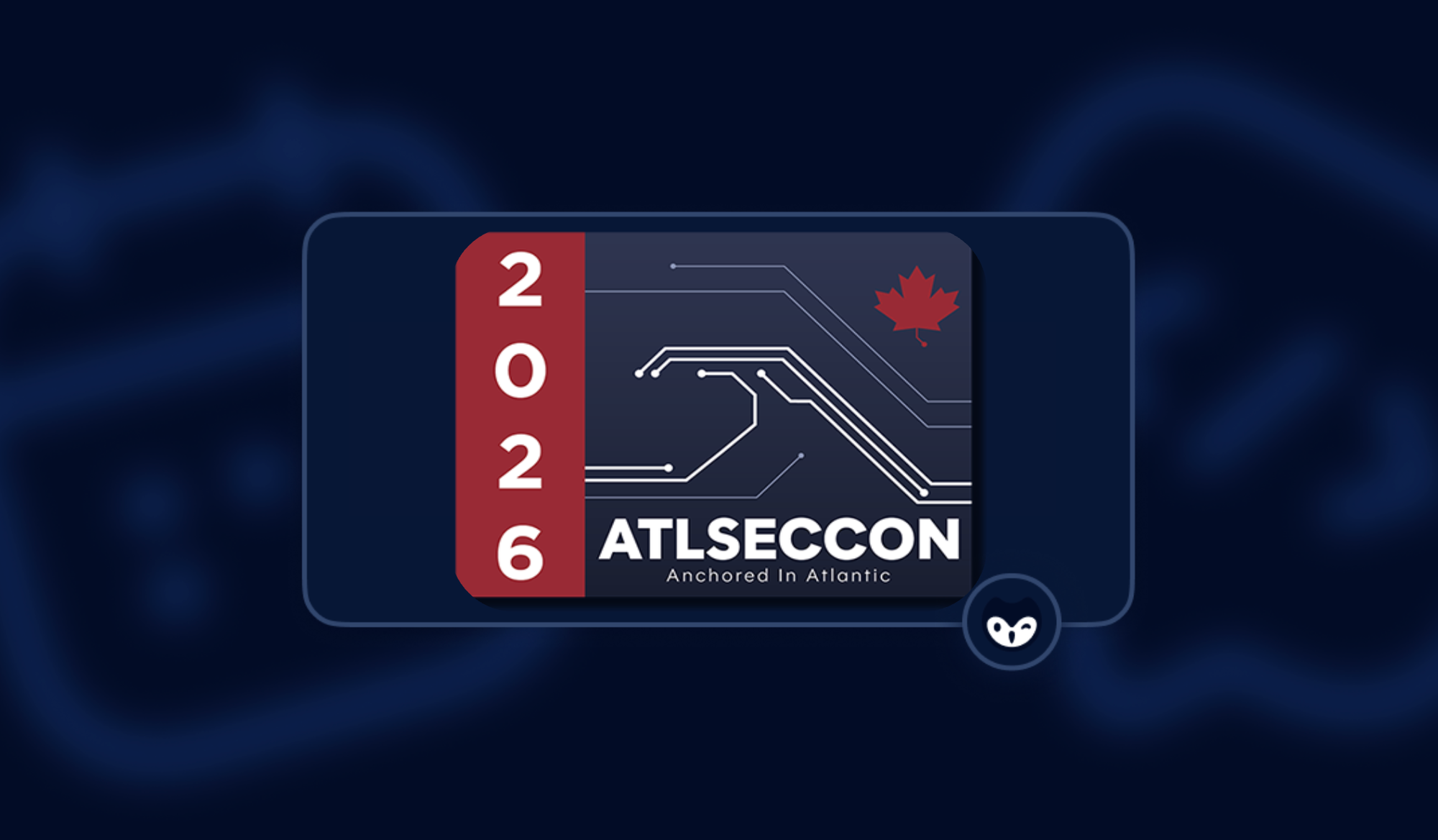 ATLSECCON 2026: Context, Identity, and Restraint in Modern Security