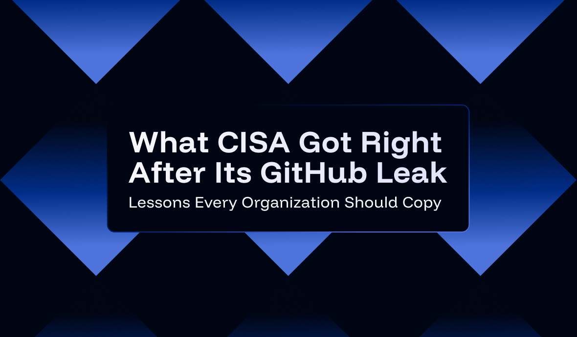 CISA GitHub Leak: Incident Response Lessons