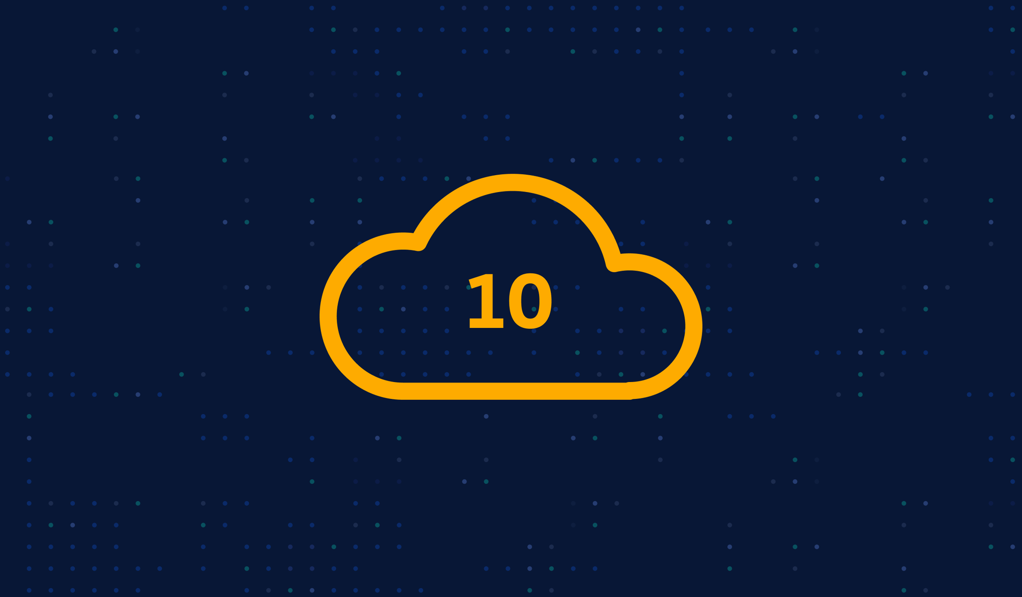 10 Rules for Better Cloud Security
