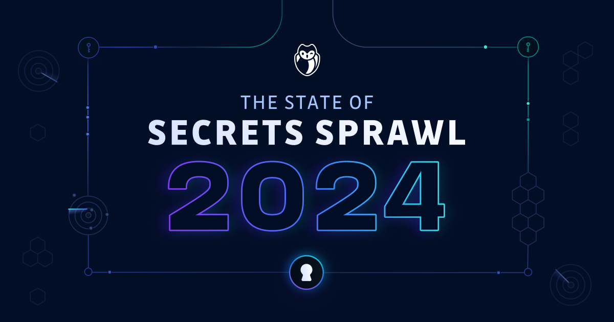 The State of Secrets Sprawl 2024