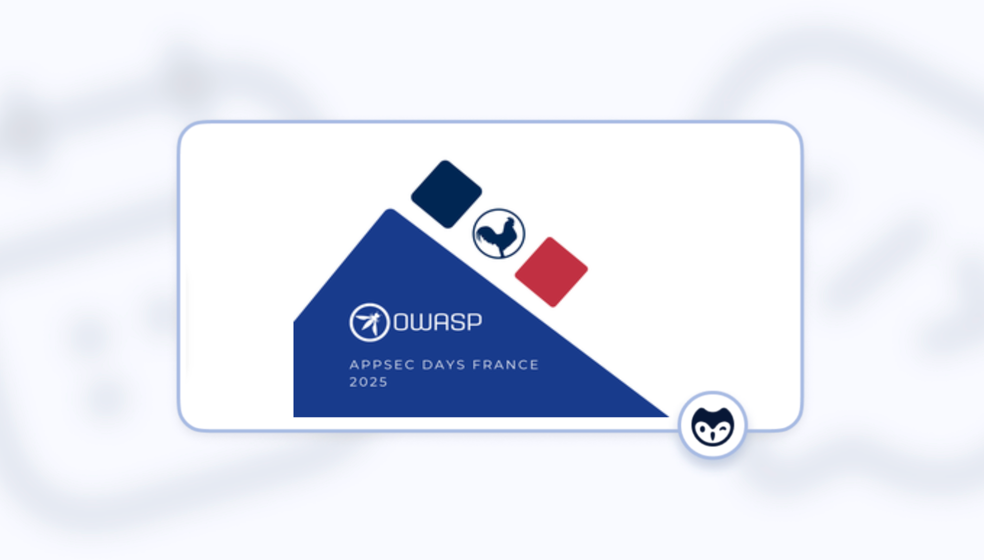 OWASP AppSec Days France 2025: Learning To Defend The Global Supply Chain Together