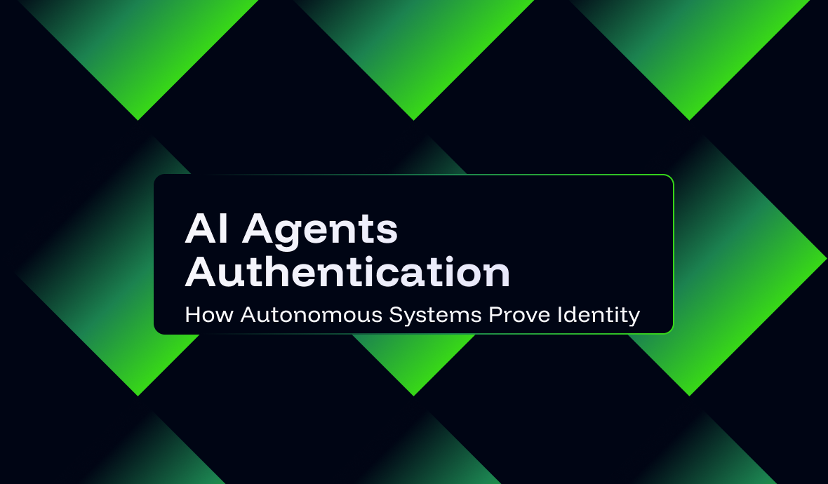 AI Agents Authentication: How Autonomous Systems Prove Identity