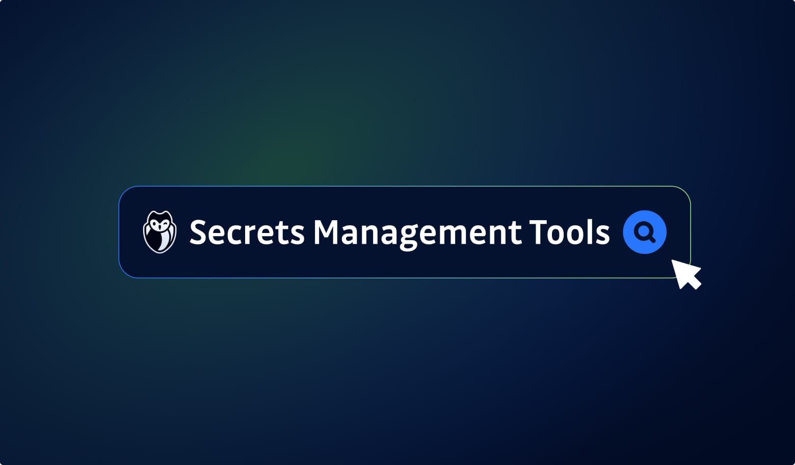 Top 16 Secrets Management Tools and Platforms for 2026 (Compared)