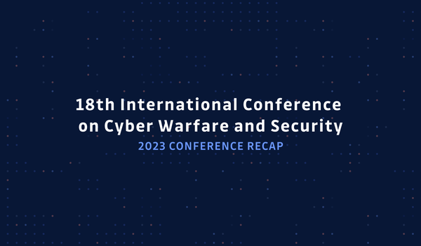 Cybersecurity Learning Across Sectors - How ICCWS Brings Academics, Government, And Private Companies Together