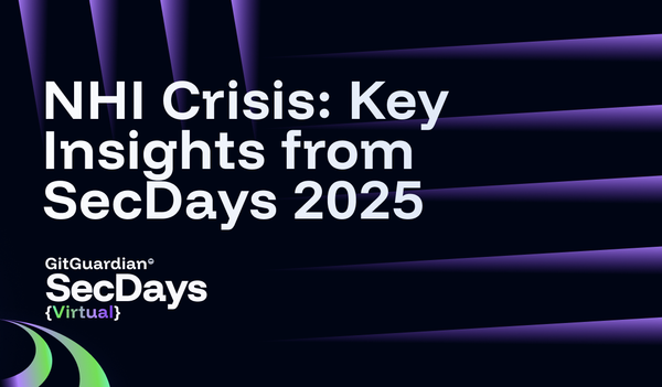 The Non-Human Identity Crisis: Key Insights from GitGuardian SecDays Virtual 2025