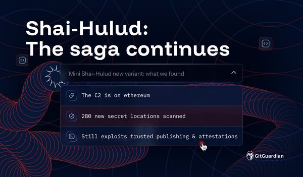 Mini Shai-Hulud's Latest Wave: 280 New Places It Hunts for Your Secrets
