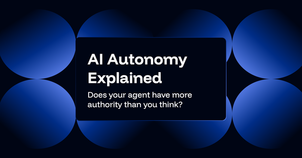 AI Autonomy: How to Find the Autonomy Your Agents Already Have