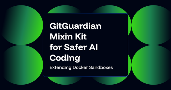 How the GitGuardian Mixin Kit Extends Docker Sandboxes for Safer AI Coding