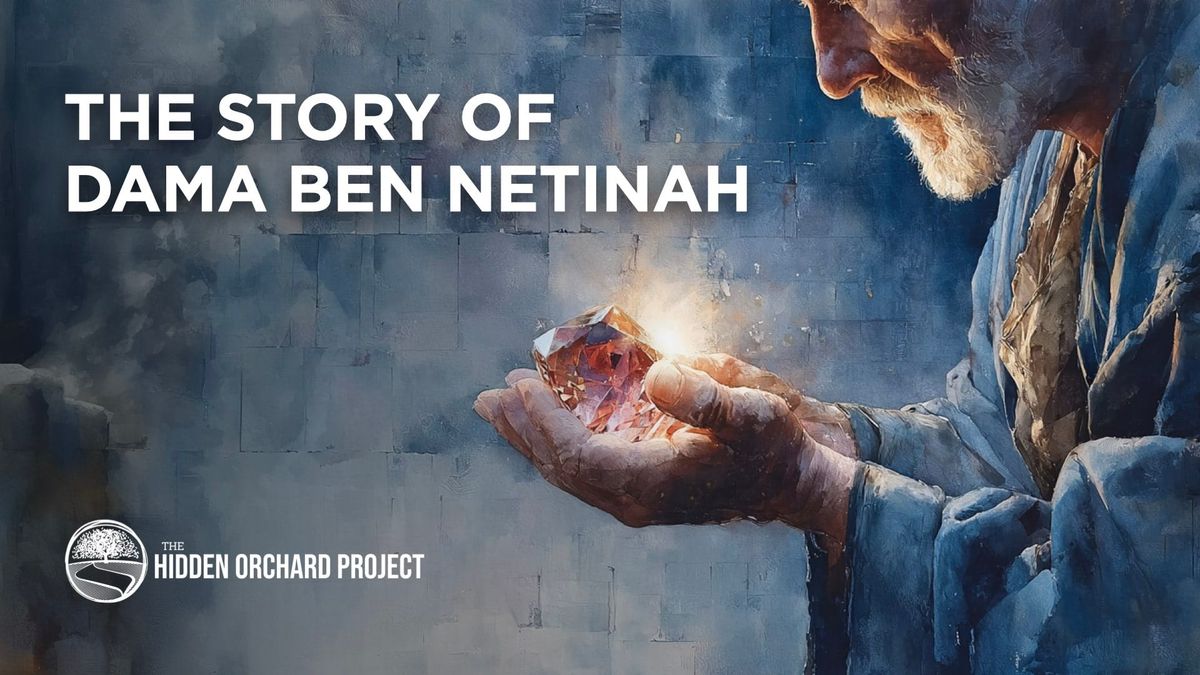 The Story of Dama ben Netinah