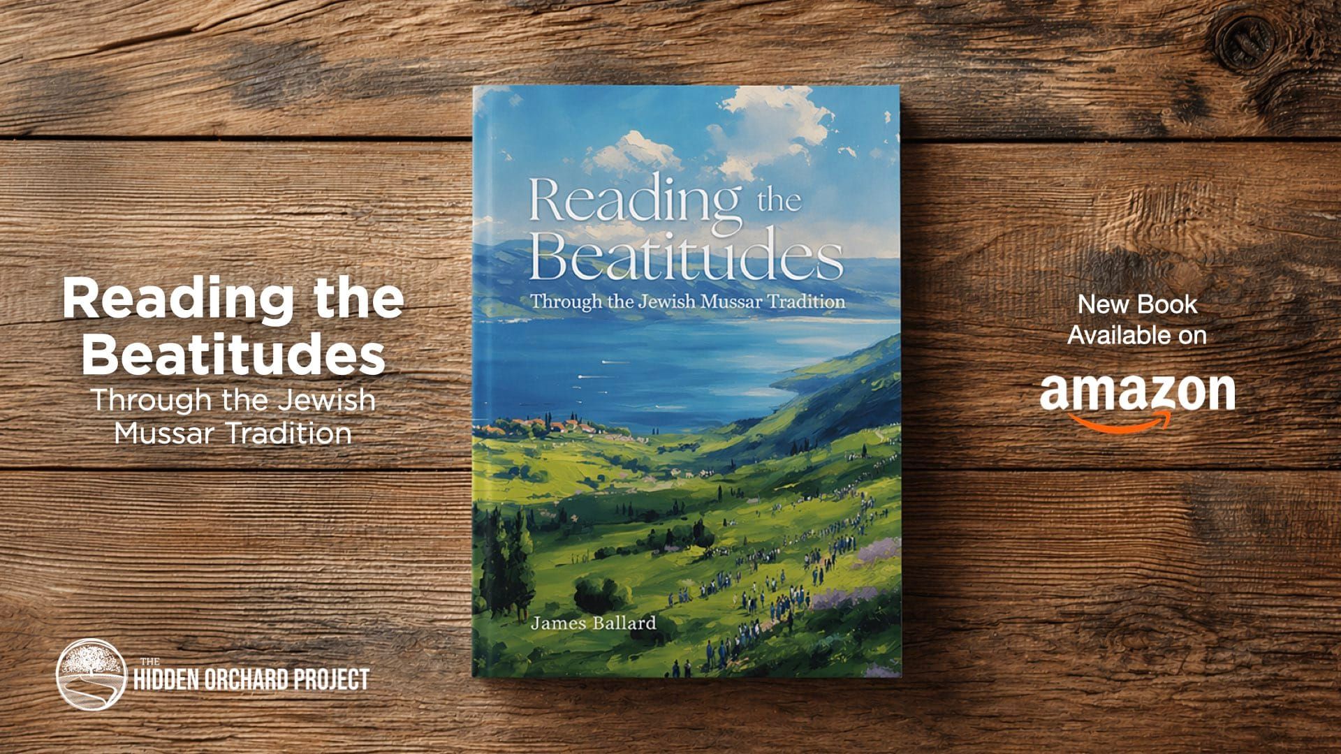 New Book: Reading The Beatitudes Through the Jewish Mussar Tradition