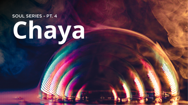 Chaya - Soul Series pt. 4