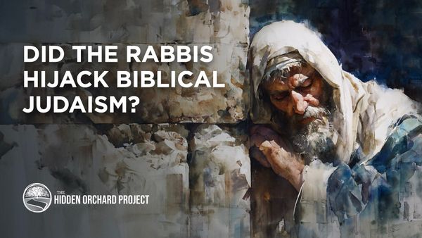 Did the Rabbis Hijack "Biblical" Judaism?