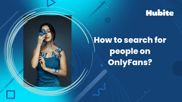 How to search for people on OnlyFans