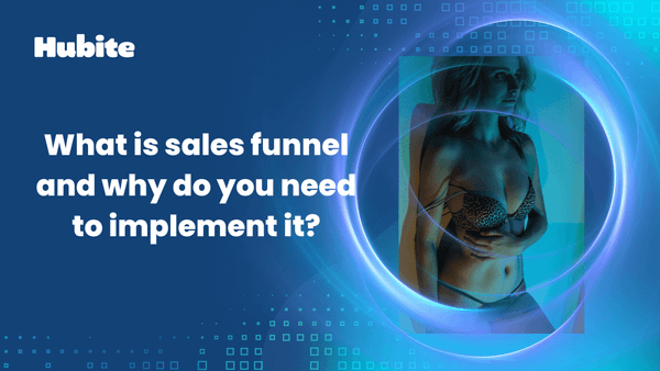 What is sales funnel and why do you need to implement it