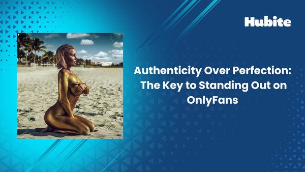 The Rise of Authenticity Marketing: Why BTS Content is a Game-Changer for OnlyFans Creators