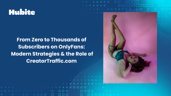 From Zero to Thousands of Subscribers: Modern Strategies & the Role of CreatorTraffic.com