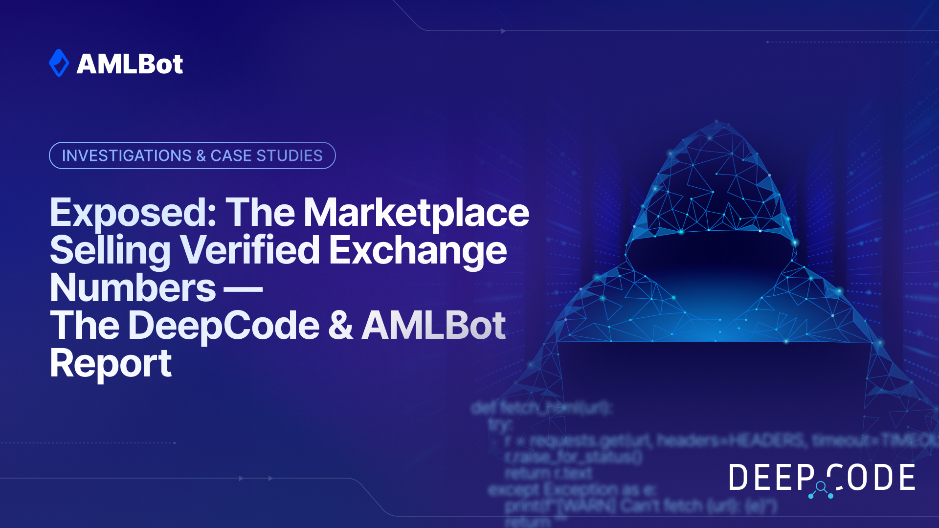 🚨 Joint Intel Strike — DeepCode × AMLBot Trace “1688shuju,” a Darknet Seller of Verified Exchange Numbers