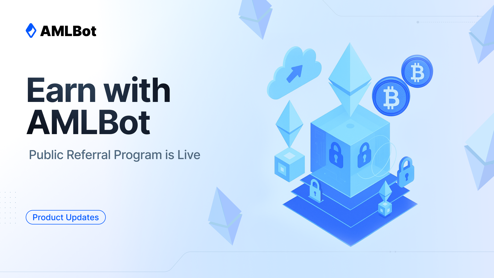 Earn with AMLBot: Public Referral Program is Live