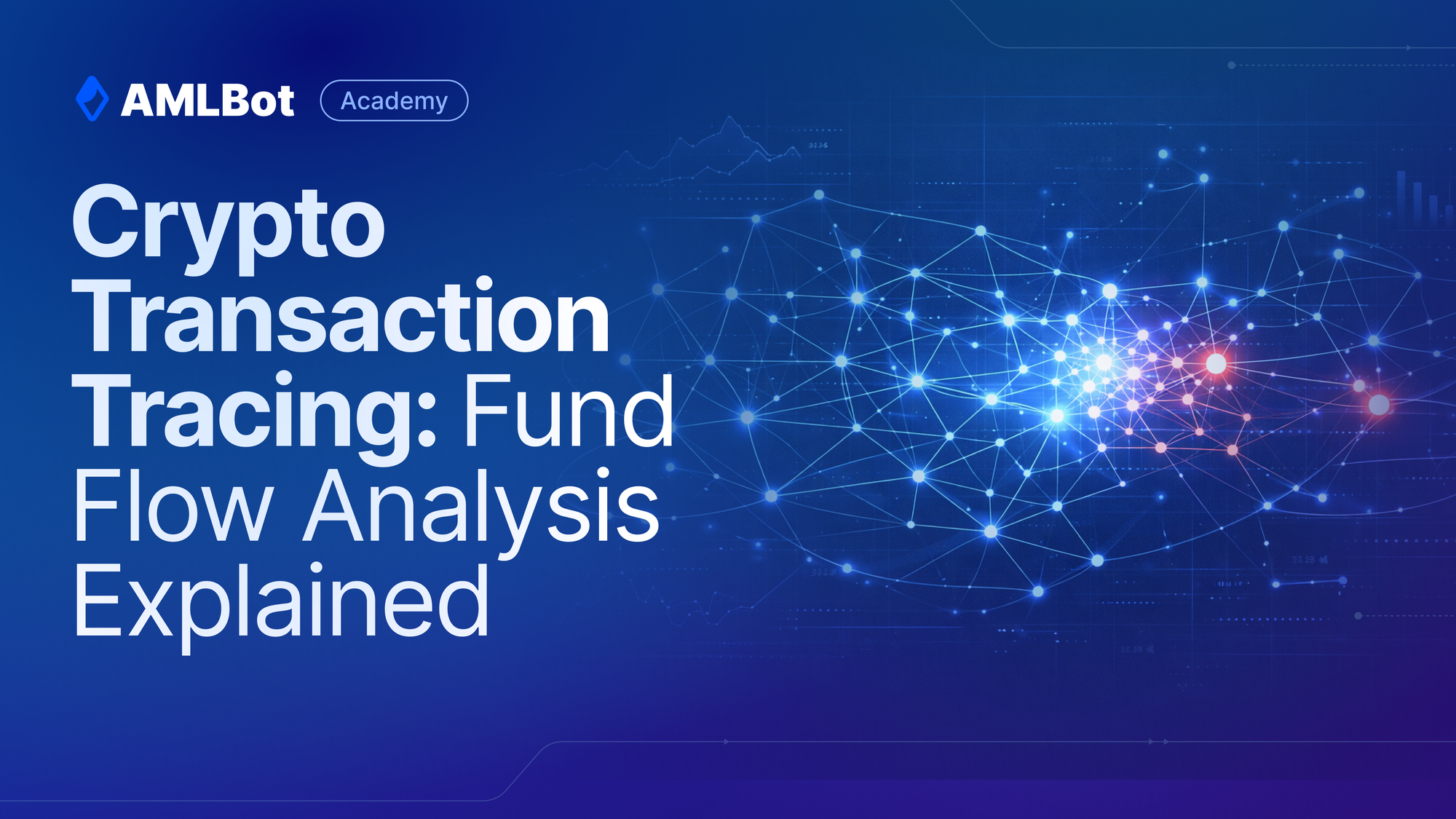 Crypto Transaction Tracing: Fund Flow Analysis Explained