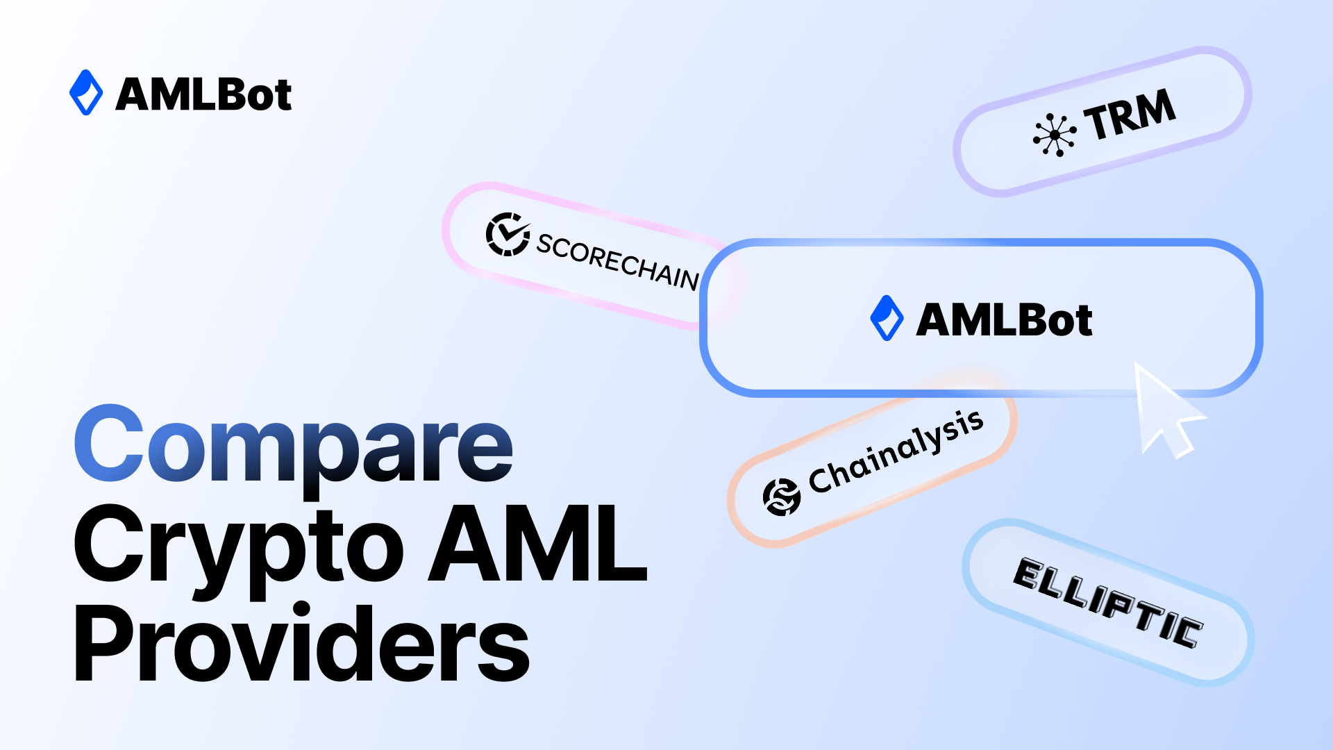 Chainalysis Alternatives: How to Compare Crypto AML Providers for Your Business