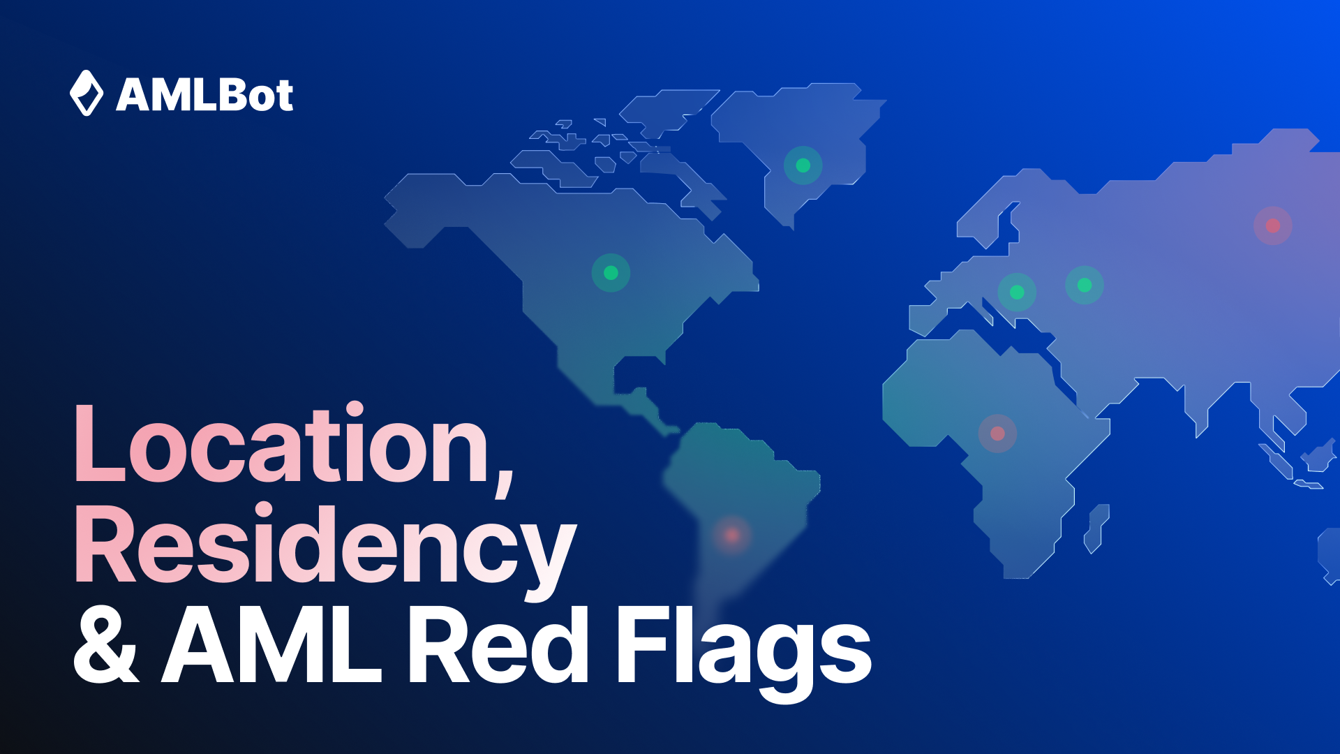 Jurisdiction Risk in Crypto AML: How Location, Residency, and Business Geography Affect Compliance Reviews