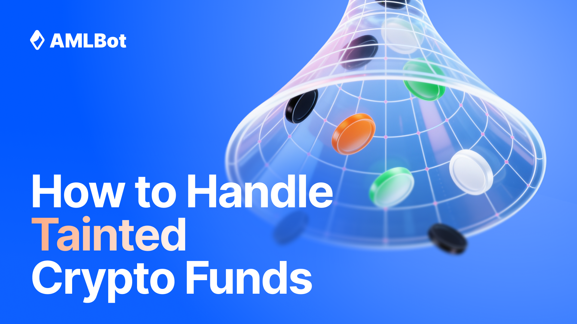 What to Do If Your Crypto Business Received Tainted Funds