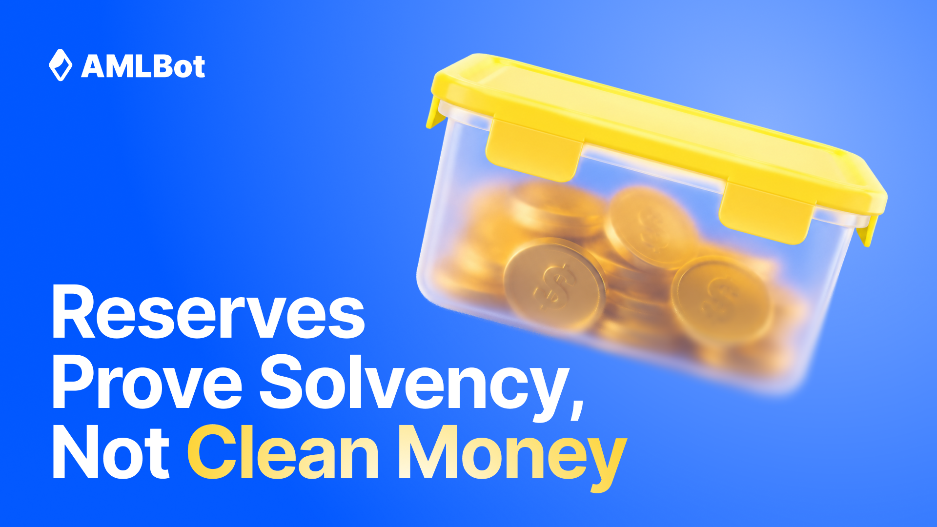 Proof of Reserves Is Not Proof of Clean Funds: What AML Checks Are Still Needed