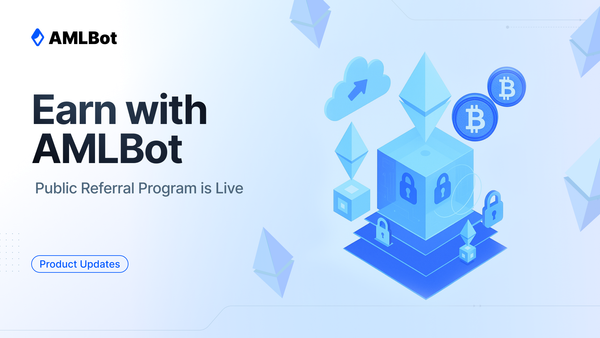 Earn with AMLBot: Public Referral Program is Live