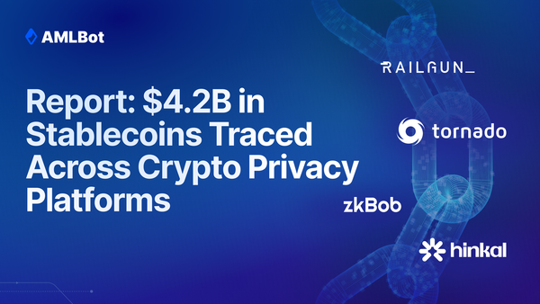 Report: Stablecoin Flows Through Crypto Privacy Tools: $4.2B Exposed