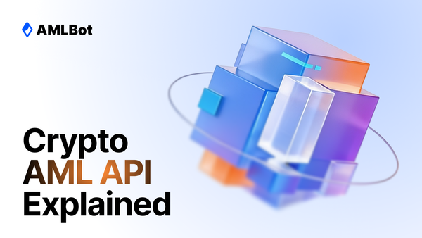 Crypto AML API Requirements: Data, Alerts, and Compliance Workflow