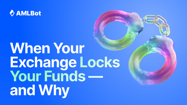 Why Crypto Exchanges Freeze Deposits After AML Checks