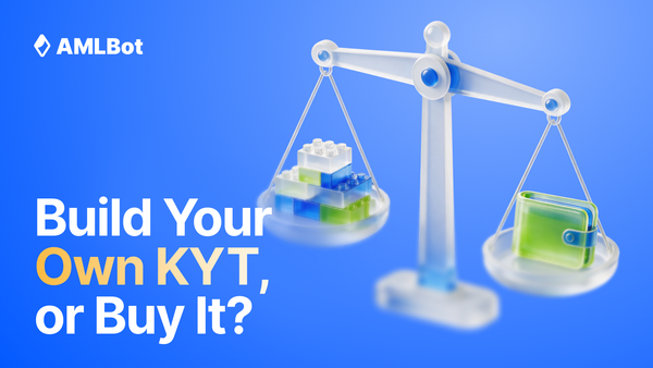 Build vs Buy Crypto AML/KYT: Should You Build Transaction Monitoring In-House?