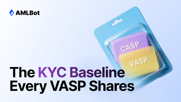Crypto KYC Requirements: Global Standards for VASPs and CASPs