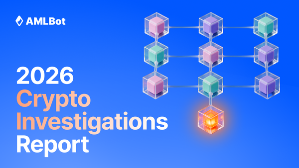 Crypto Investigations Report 2026