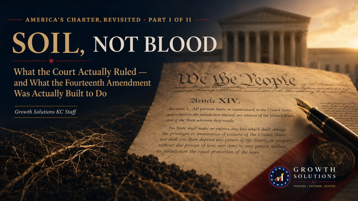 Soil, Not Blood — Birthright Citizenship