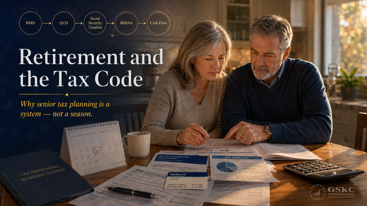 Retirement and the Tax Code: What Every Senior Needs to Know