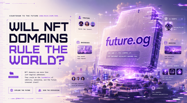 Will the NFT Domain Ever Rule the World?