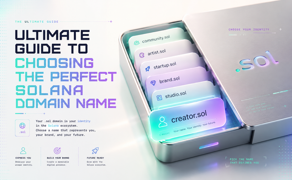 Solana Name Service and .sol Domains: Your Complete Guide to Getting Started