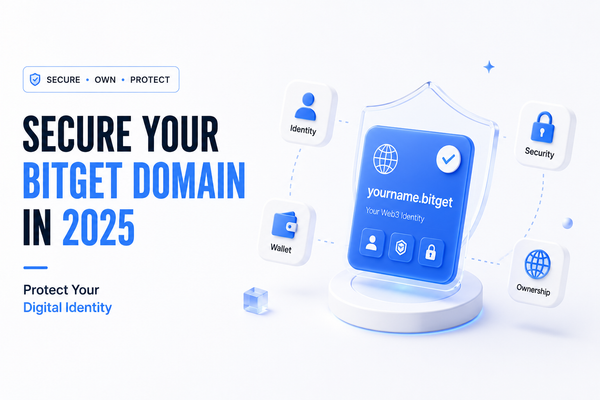 Top Reasons to Secure Your .bitget Domain in 2025