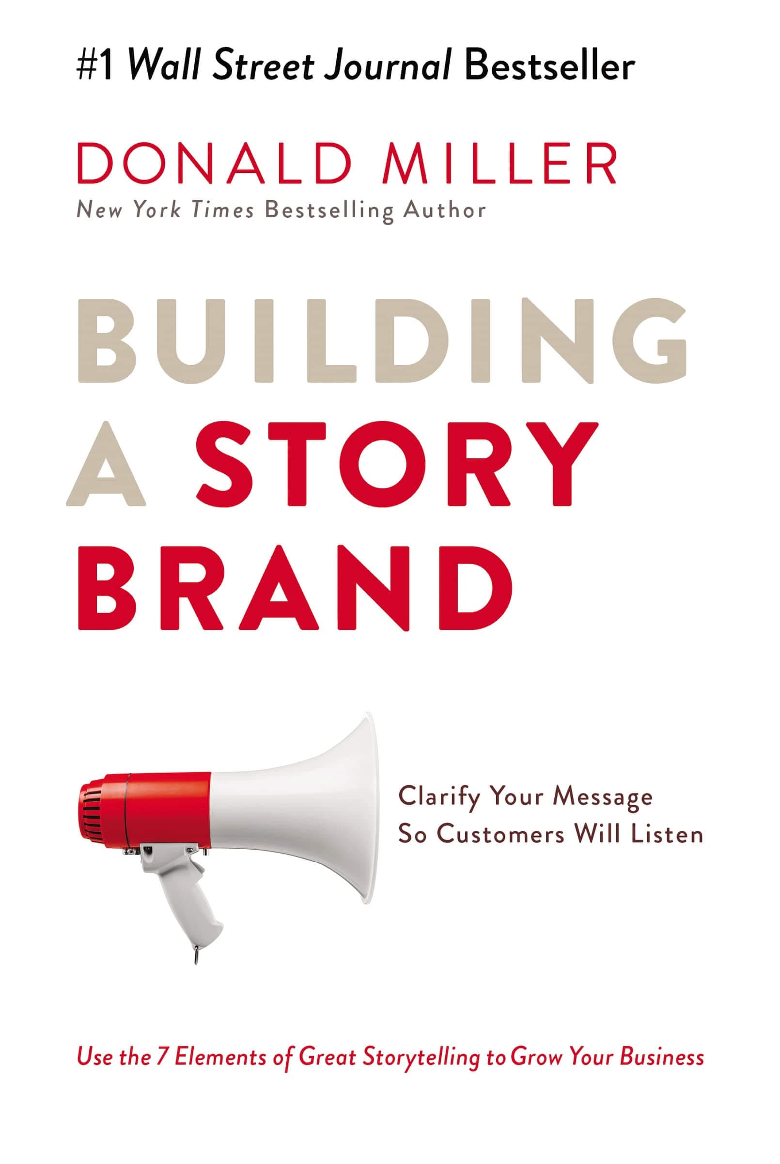 "Building a StoryBrand" by Donald Miller